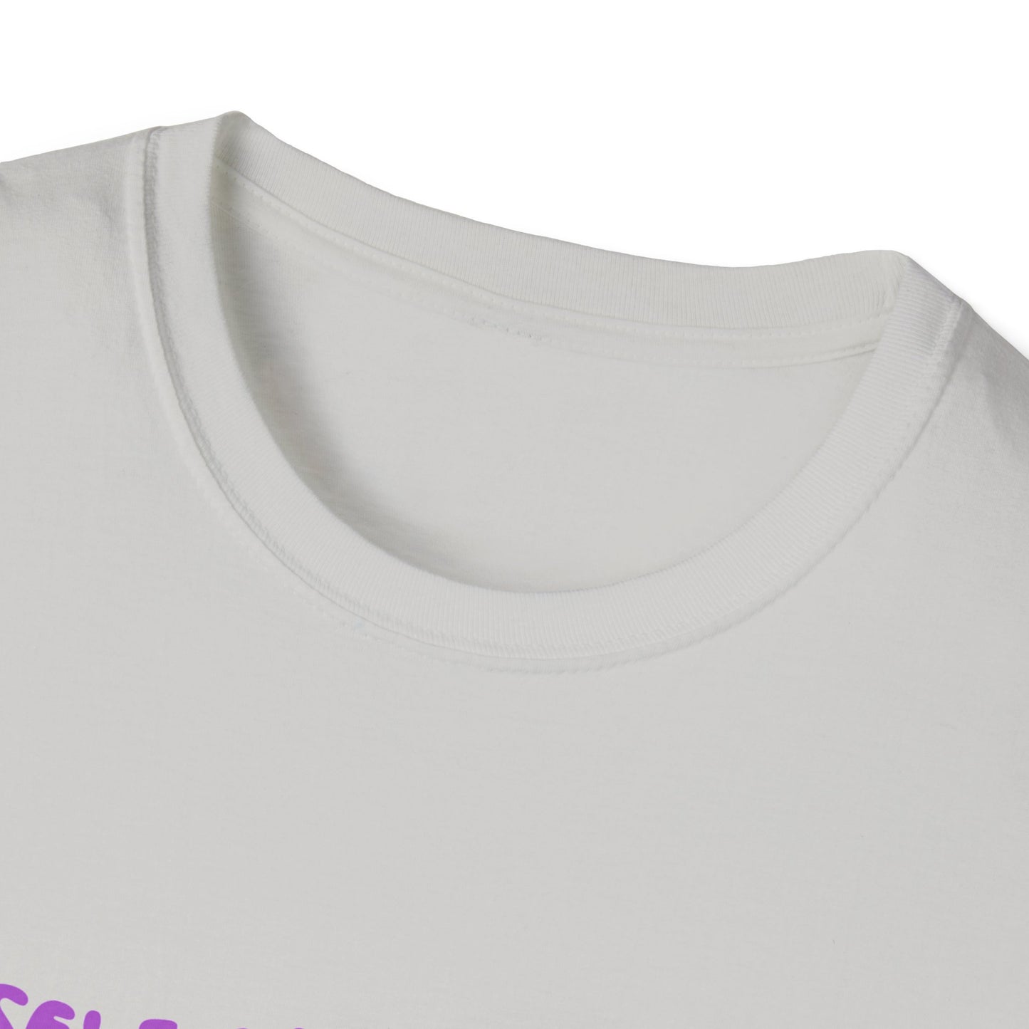 Self-Care Statement Unisex T-Shirt - I'm Self-Caring Today